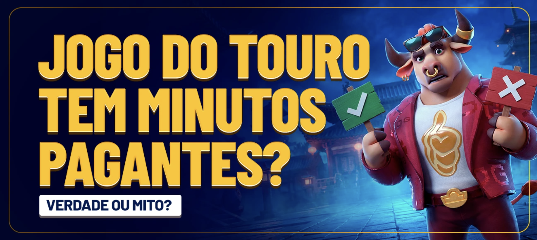 Jogo do Touro Tem Minutos Pagantes? Verdade ou Mito?