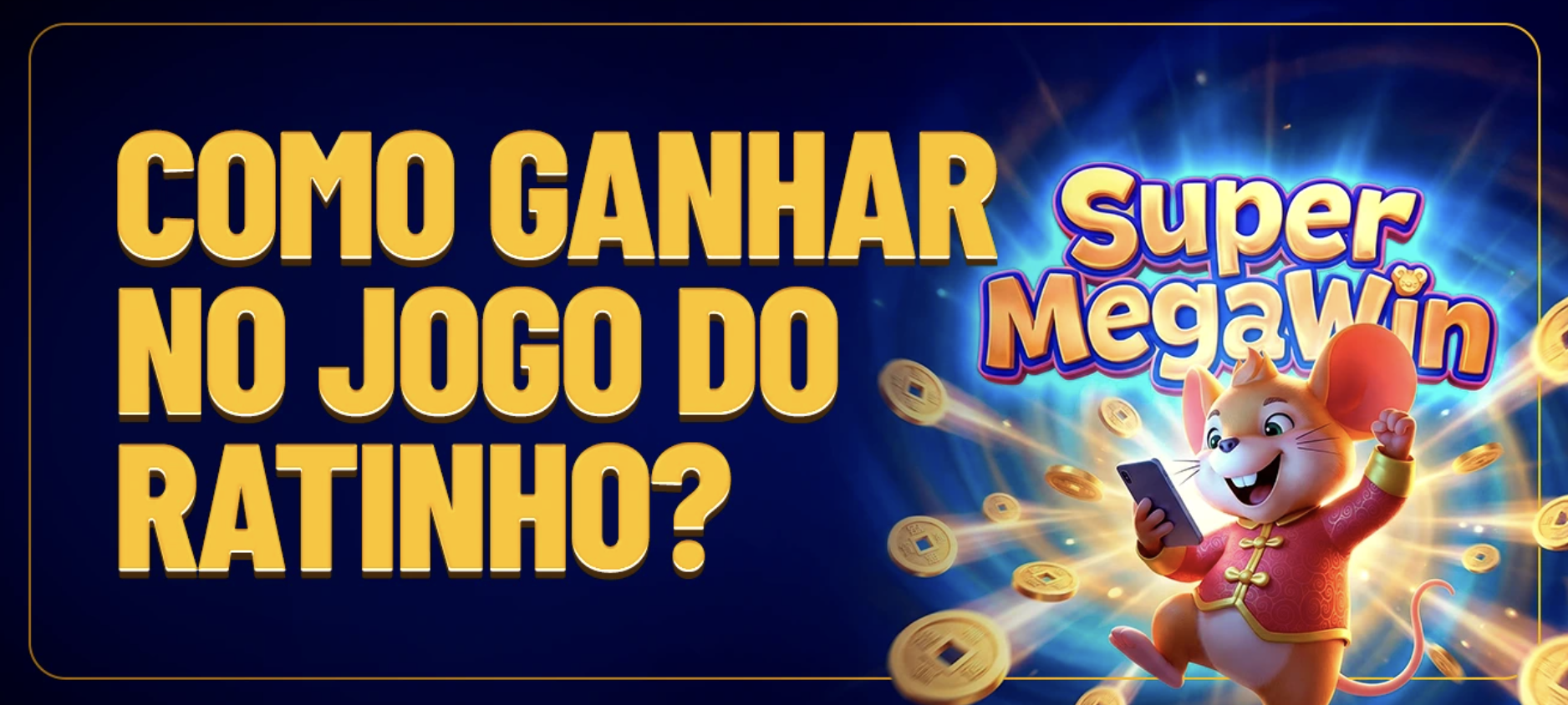 Como ganhar no Jogo do Ratinho